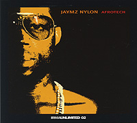 Jaymz Nylon Afrotech Формат: Audio CD (DigiPack) Дистрибьюторы: IRMA Records, Концерн "Группа Союз" Италия Лицензионные товары Характеристики аудионосителей 2009 г Альбом: Импортное издание инфо 13534g.